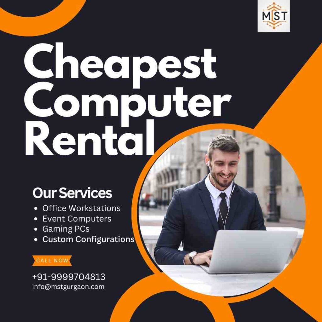 Cheapest Computer Rental in Gurgaon