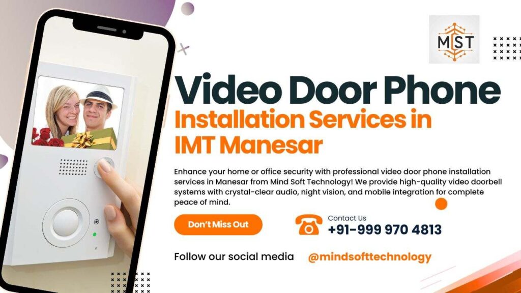 Best Video Door Phone Installation in IMT Manesar Gurugram At Low Price