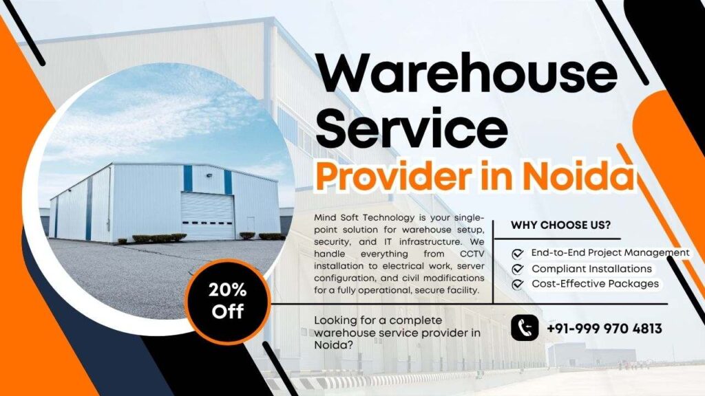 Best Warehouse Service Provider in Noida – Complete Setup & Installation Solutions 3 Best Warehouse Service Provider in Noida