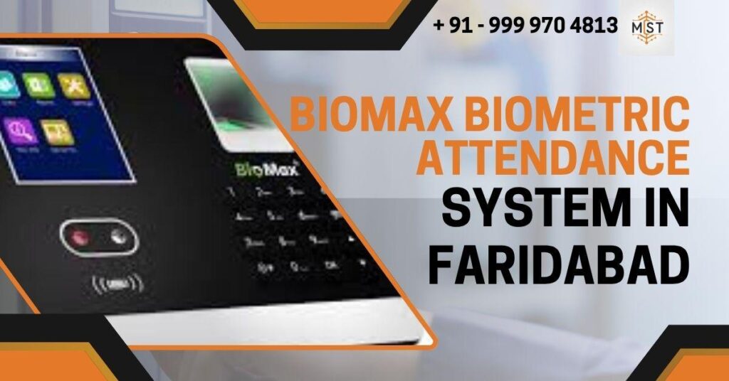 Biomax Biometric Attendance System in Faridabad