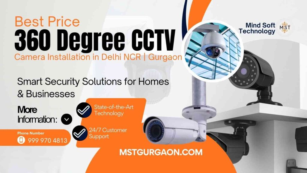 Best 360 Degree CCTV Camera Installation in Delhi NCR Gurgaon