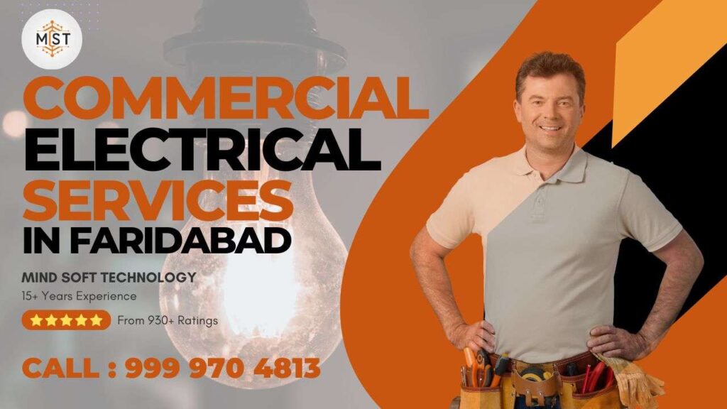 Best Commercial Electrical Services in Faridabad Contact Number | Mind Soft Technology 3 Best Commercial Electrical Services in Faridabad Contact Number