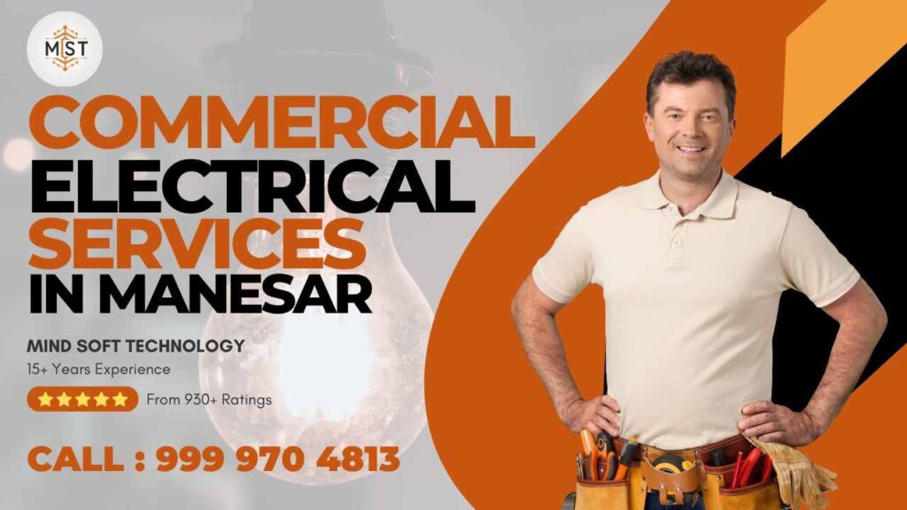 Commercial Electrical Services in Manesar | Mind Soft Technology 3 Commercial Electrical Services in Manesar
