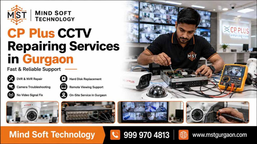 CP Plus CCTV Repairing Services in Gurgaon – Fast & Reliable Support 1 CP Plus CCTV Repairing Services in Gurgaon – Fast & Reliable Support